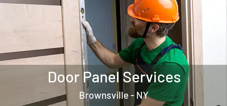 Door Panel Services Brownsville - NY