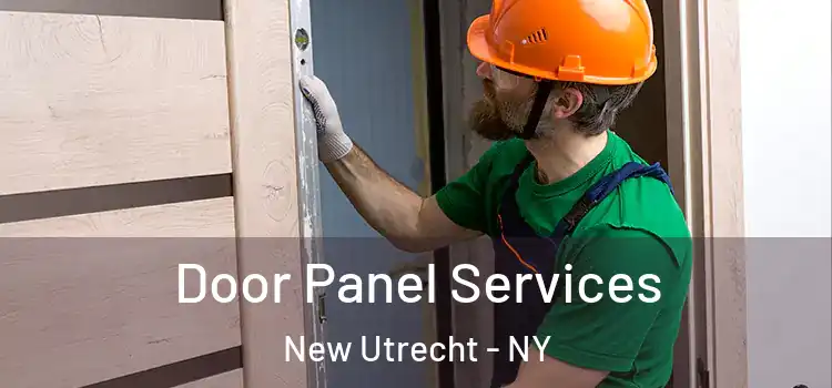 Door Panel Services New Utrecht - NY