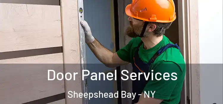Door Panel Services Sheepshead Bay - NY