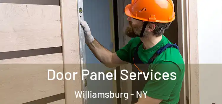 Door Panel Services Williamsburg - NY