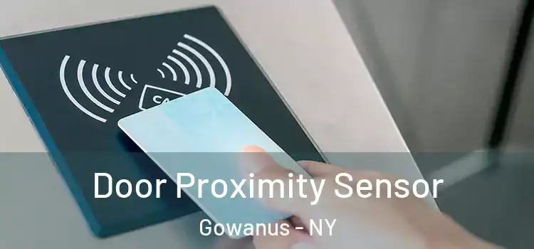 Door Proximity Sensor Gowanus - NY