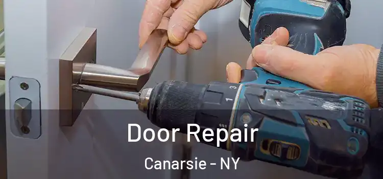Door Repair Canarsie - NY