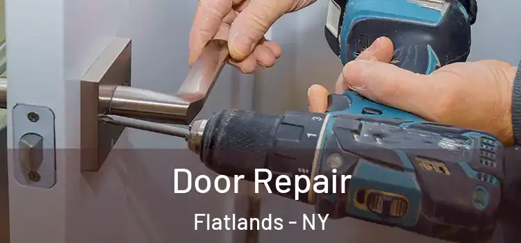 Door Repair Flatlands - NY