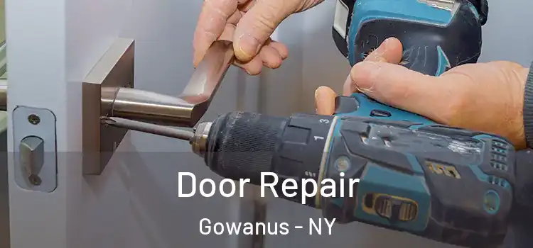 Door Repair Gowanus - NY