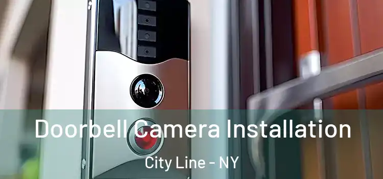  Doorbell Camera Installation City Line - NY