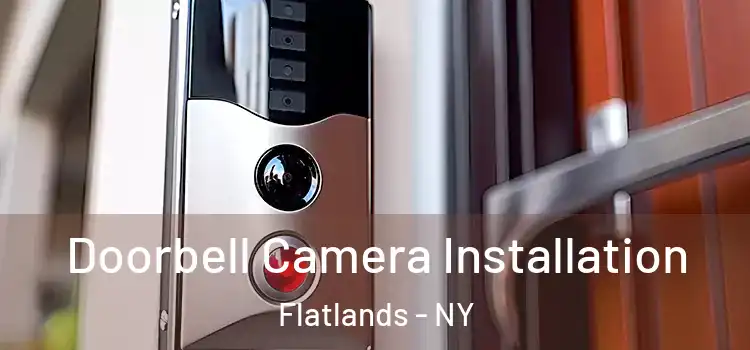  Doorbell Camera Installation Flatlands - NY