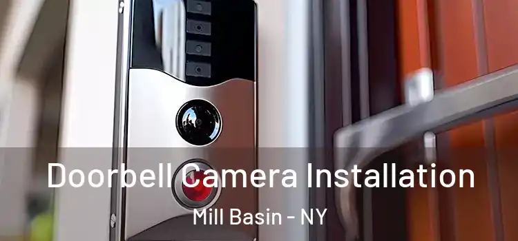  Doorbell Camera Installation Mill Basin - NY