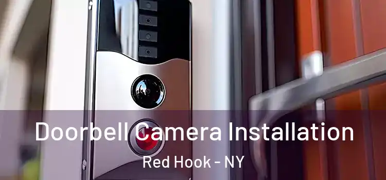  Doorbell Camera Installation Red Hook - NY