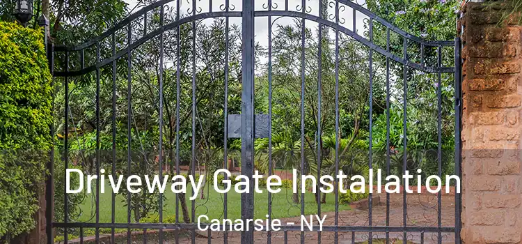 Driveway Gate Installation Canarsie - NY