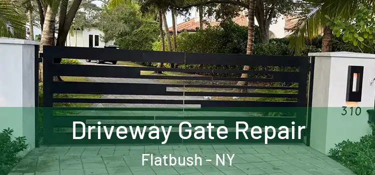  Driveway Gate Repair Flatbush - NY