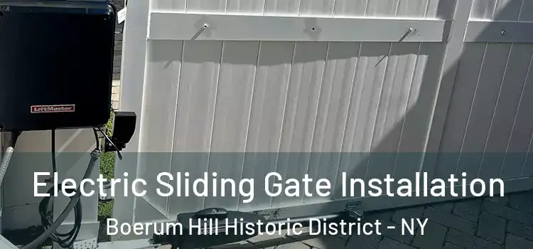 Electric Sliding Gate Installation Boerum Hill Historic District - NY