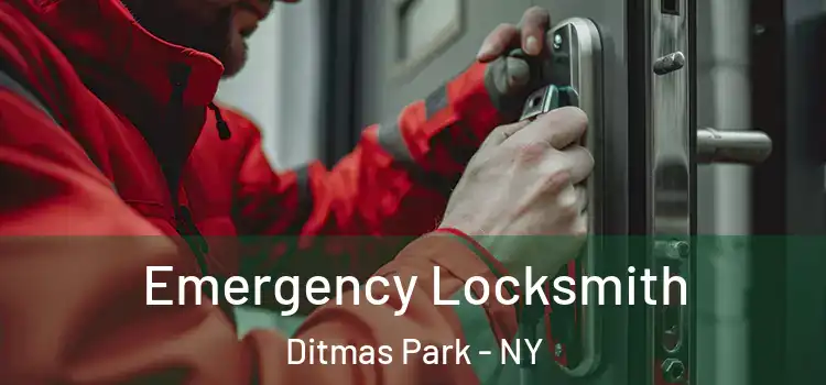 Emergency Locksmith Ditmas Park - NY