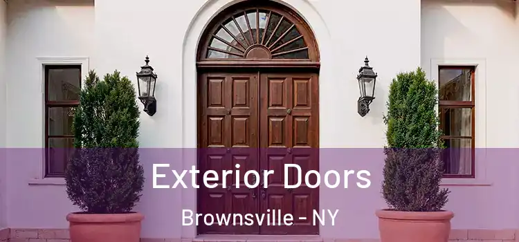 Exterior Doors Brownsville - NY