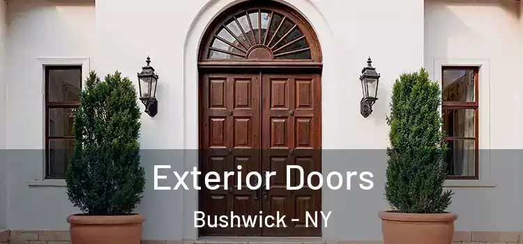 Exterior Doors Bushwick - NY