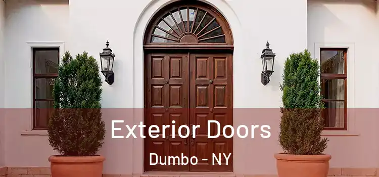 Exterior Doors Dumbo - NY