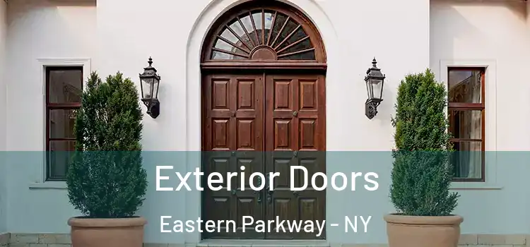  Exterior Doors Eastern Parkway - NY