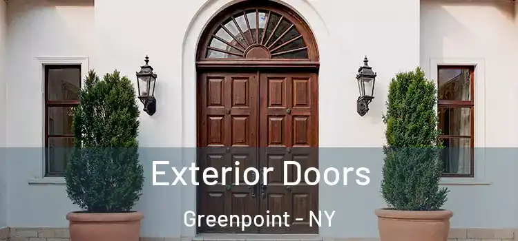  Exterior Doors Greenpoint - NY