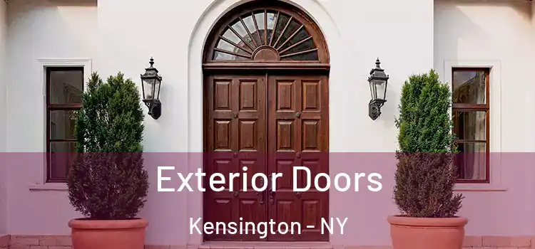 Exterior Doors Kensington - NY