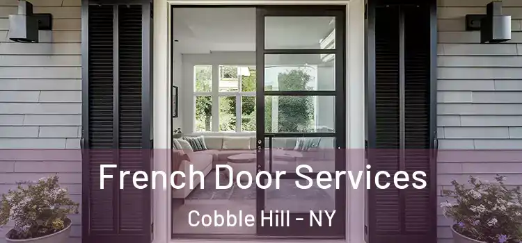 French Door Services Cobble Hill - NY