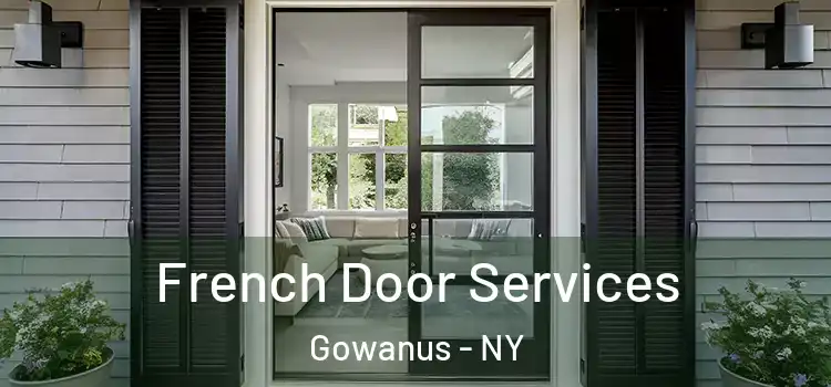 French Door Services Gowanus - NY