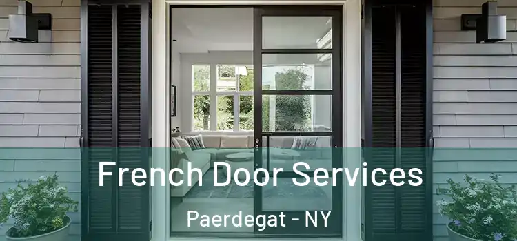 French Door Services Paerdegat - NY