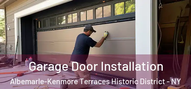  Garage Door Installation Albemarle-Kenmore Terraces Historic District - NY