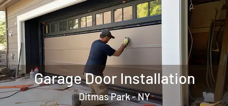  Garage Door Installation Ditmas Park - NY