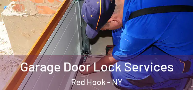 Garage Door Lock Services Red Hook - NY