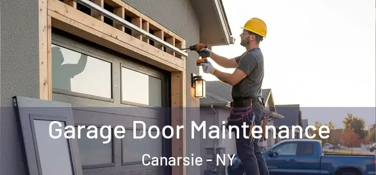 Garage Door Maintenance Canarsie - NY