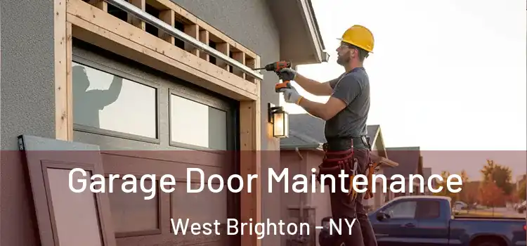 Garage Door Maintenance West Brighton - NY