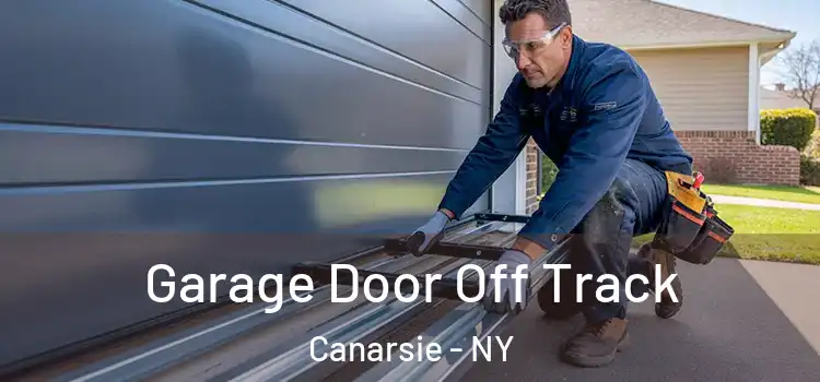  Garage Door Off Track Canarsie - NY