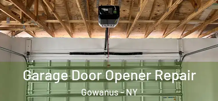  Garage Door Opener Repair Gowanus - NY