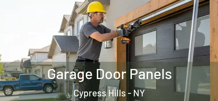  Garage Door Panels Cypress Hills - NY