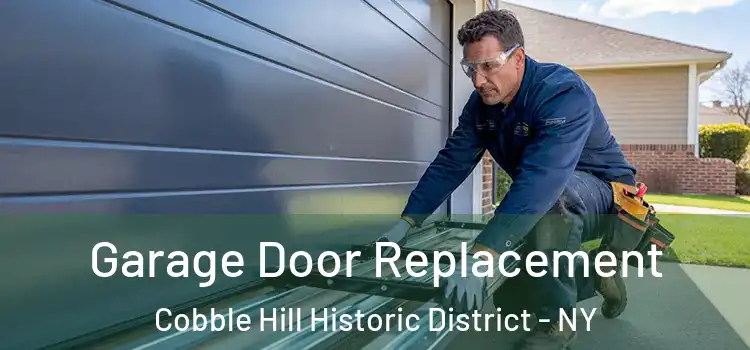 Garage Door Replacement Cobble Hill Historic District - NY