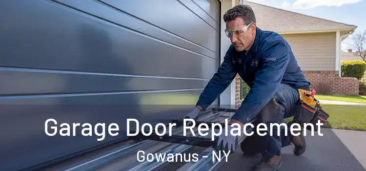  Garage Door Replacement Gowanus - NY