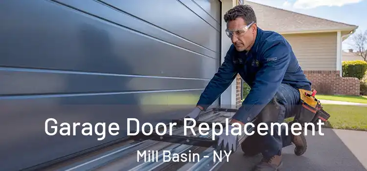  Garage Door Replacement Mill Basin - NY