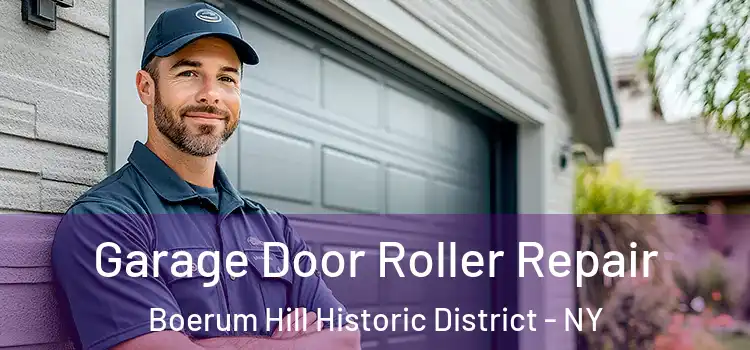  Garage Door Roller Repair Boerum Hill Historic District - NY