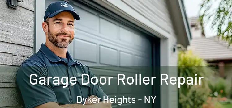  Garage Door Roller Repair Dyker Heights - NY
