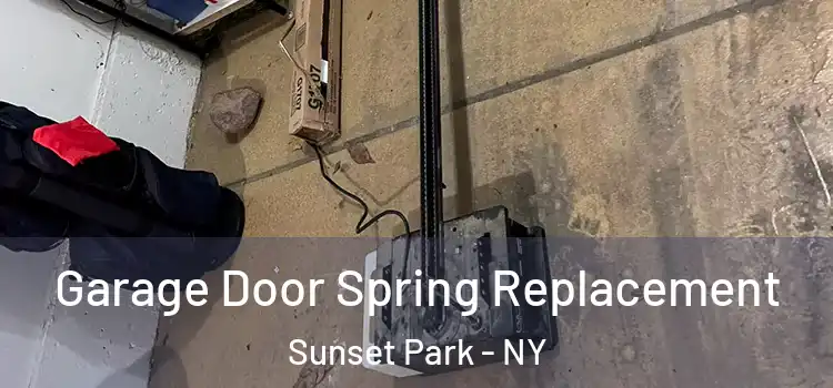  Garage Door Spring Replacement Sunset Park - NY