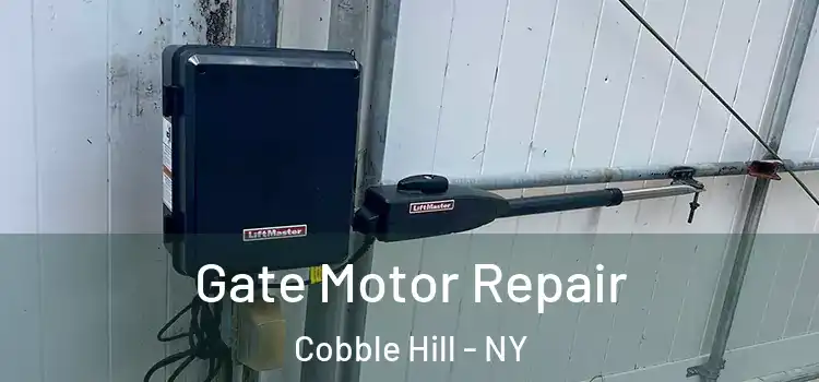 Gate Motor Repair Cobble Hill - NY