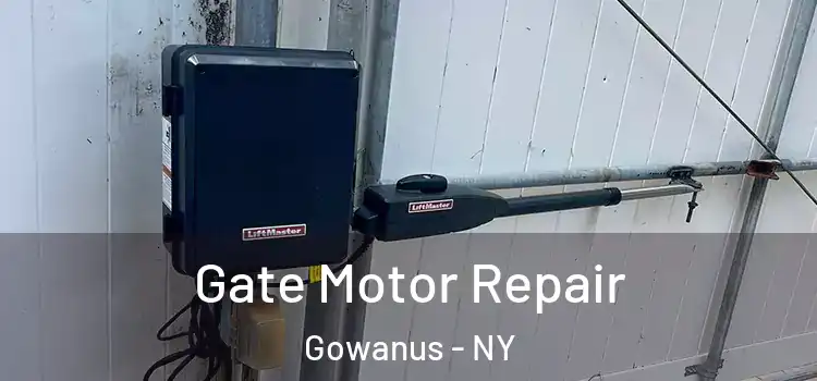 Gate Motor Repair Gowanus - NY