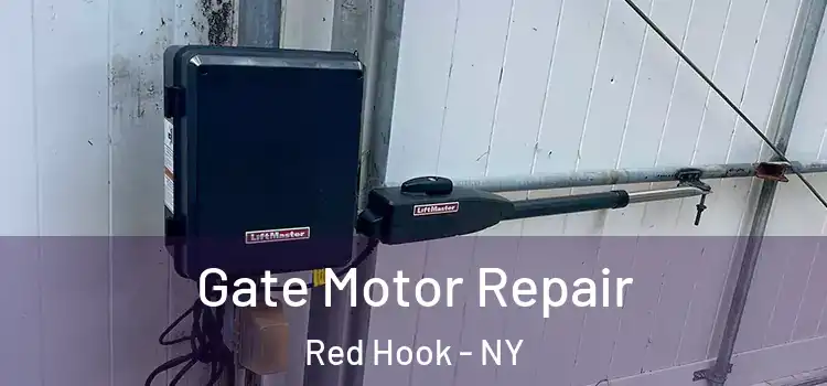 Gate Motor Repair Red Hook - NY