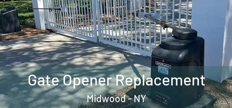 Gate Opener Replacement Midwood - NY