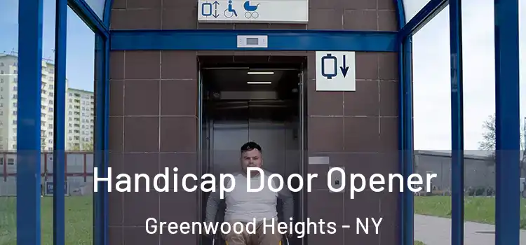 Handicap Door Opener Greenwood Heights - NY