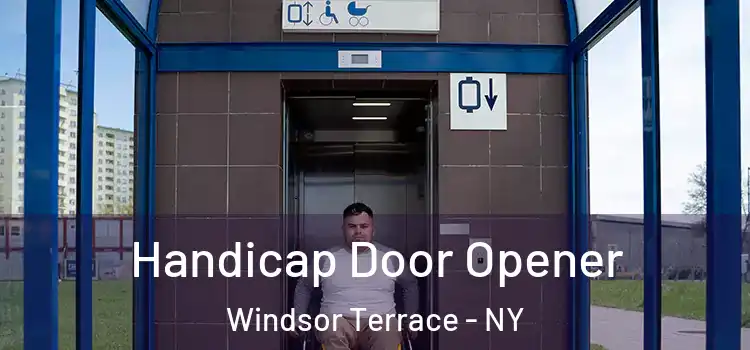Handicap Door Opener Windsor Terrace - NY