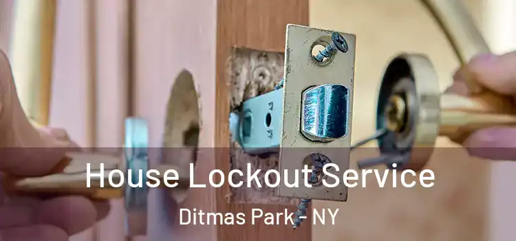  House Lockout Service Ditmas Park - NY
