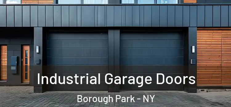  Industrial Garage Doors Borough Park - NY