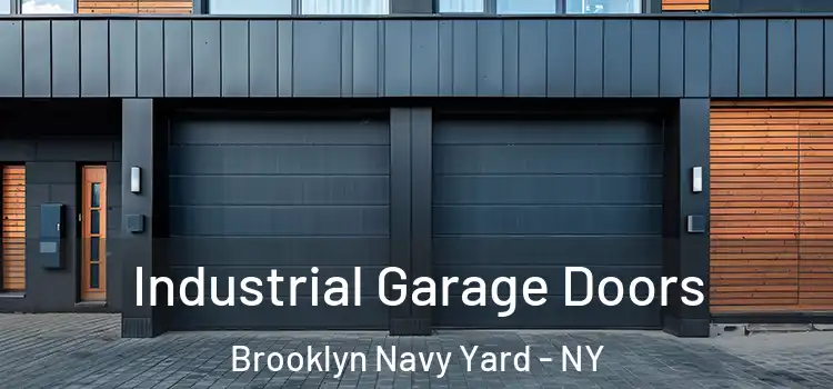  Industrial Garage Doors Brooklyn Navy Yard - NY