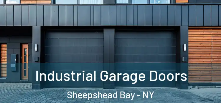  Industrial Garage Doors Sheepshead Bay - NY