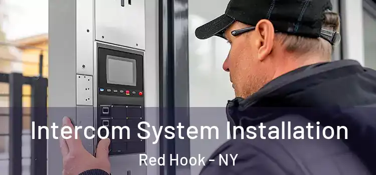 Intercom System Installation Red Hook - NY